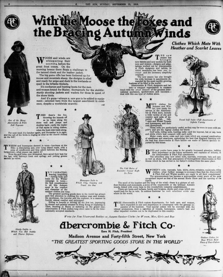 Abercrombie & Fitch（A&F）1892 年由 David T. Abercrombie 创立于纽约曼哈顿，而后律师 Ezra Fitch 加入经营，主要贩卖高级户外服装用品，为许多伟大的狩猎和探险活动提供装备。海明威也曾在那里购买枪支；胡佛和艾森豪总统都信赖 A&F 提供最好的钓鱼装备。（图为 A&F 1919 年的广告，取自onthedash.com）